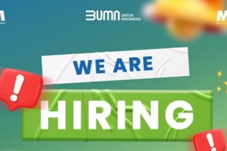 BUMN, Lowongan Kerja, MUM