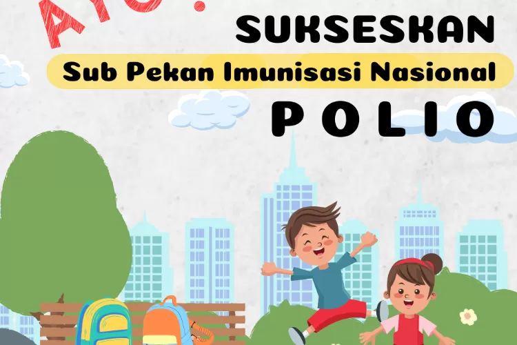 FotoJet-33-1165477518 Anak, Kesehatan, polio