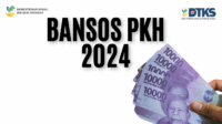 Bantuan PKH, Saldo Dana, Penerima Bansos, Program Keluarga Harapan, Cek DTKS, Jadwal Penyaluran, Keluarga Penerima Manfaat, Kategori Penerima Bansos