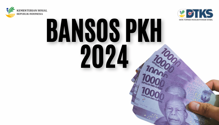 Jadwal-pencairan-Bansos-PKH-2024 Bantuan PKH, Saldo Dana, Penerima Bansos, Program Keluarga Harapan, Cek DTKS, Jadwal Penyaluran, Keluarga Penerima Manfaat, Kategori Penerima Bansos