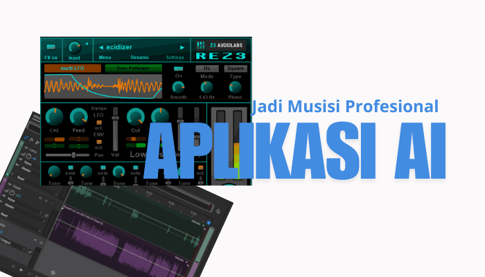 musisi profesional, teknologi AI, aplikasi musik, Audacity plugin, Adobe Audition, iZotope RX, Noise Reduction, EQ suara, Compressor audio, Spectral Repair, DeNoise, De-click, perbaikan audio, AI musik, modifikasi musik.