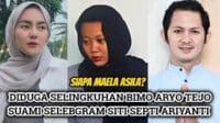 Siti Septi, Bimo Aryo, Maela Asila, dugaan perselingkuhan, selebgram viral, bukti perselingkuhan, CCTV terbongkar, drama rumah tangga, skandal selebgram, pelakor viral, kisah pilu, suami selingkuh, istri umroh, wanita misterius, anak bongkar, bukti chat, pengkhianatan suami, viral di Instagram, gugatan cerai, kisah perselingkuhan, Agama Maela Asila, profil Maela Asila