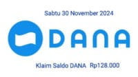 DANA Kaget, klaim saldo DANA, uang gratis, saldo elektronik, saldo DANA Rp128.000, cara klaim DANA, link DANA kaget, saldo gratis, link DANA, klaim saldo gratis, DANA cair, penghasilan tambahan, klaim cepat, saldo DANA Sabtu, 30 November, peluang DANA, cara klaim uang, dapetin saldo DANA, kuota saldo DANA, dapetin uang tunai.