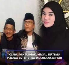 clara shinta gus miftah, clara shinta, gus miftah, profil clara shinta, Clara Shinta, Gus Miftah, video viral, tukang es teh, drama viral, candaan kontroversial, seleb TikTok, Clara mualaf, pengusaha muda, ekspor ikan, produk pelangsing, Gus mundur, nama viral, hijrah Clara