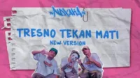 lirik lagu tresno tekan mati ndx aka, lirik lagu tresno tekan mati, ndx aka, tresno tekan mati, ndx aka, lirik lagu, aku cah kerjo, nella kharisma, lagu dangdut, dangdut koplo, lagu viral, chord gitar, lagu cinta, lirik jawa, cinta sejati, lagu romantis, lagu pejuang rupiah, makna lagu