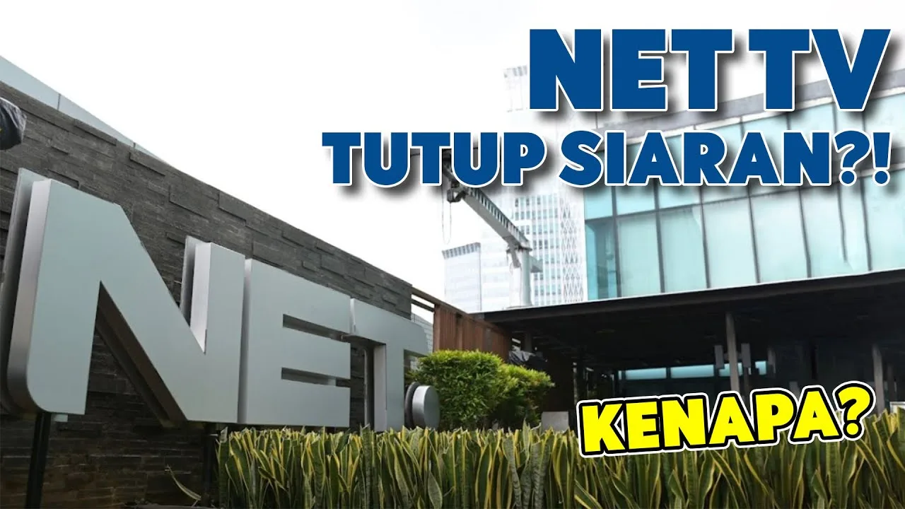 NET TV tutup, transformasi industri, pertelevisian Indonesia, channel baru, era digital, inovasi TV, streaming platform, persaingan media, dunia hiburan, konten spesifik, penonton muda, adaptasi teknologi, penyebab net tv tutup, alasan net tv tutup, net tv