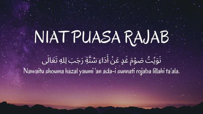 niat puasa rajab bulan rajab, puasa rajab, puasa Rajab, keutamaan Rajab, jadwal puasa, niat puasa, bulan haram, sunnah Rajab, pahala puasa, puasa sunnah, manfaat puasa, amalan Rajab, doa puasa, niat sunnah, surga Rajab, puasa haram, pahala sunnah