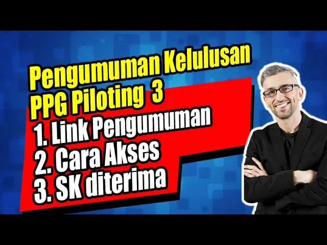 hasil PPG Piloting, cek kelulusan PPG, jadwal pengumuman PPG, UKPPPG 2024, pengumuman tahap 3, login SIMPKB, laman resmi PPG, cara cek hasil, info PPG terbaru, link UKPPPG, pengumuman ppg piloting 3, Cara cek PPG, Hasil PPG Piloting, Cek kelulusan UKPPPG, Situs ppg.kemdikbud, Login SIMPKB PPG, Nomor pendaftaran PPG, UKPPPG tahap 3, PPG 2024 kelulusan, Cara akses kelulusan, Tahap 3 PPG