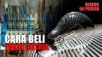 cara beli token listrik diskon 50 persen, token listrik diskon 50 persen, cara beli token, token listrik, diskon token listrik, token listrik 2025, listrik diskon 50%, beli token listrik, promo listrik PLN, cek daya listrik, cara klaim diskon, token listrik murah, listrik hemat 2025, promo listrik terbaru