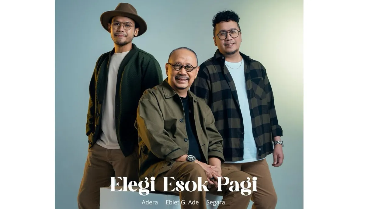 Ebiet G Ade, Elegi Esok Pagi, Adera, Segara, kolaborasi NOAH, musik keluarga, lagu viral, video klip trending, pesan keluarga