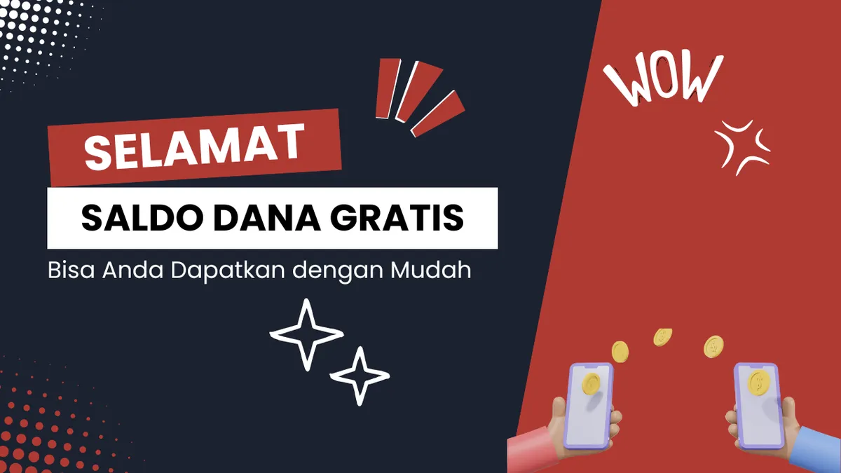 saldo DANA gratis, cara dapat saldo DANA, aplikasi penghasil uang, Link DANA Kaget, DANA Poly, cairkan saldo DANA, saldo DANA gratis setiap hari