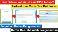 viral hasil seleksi administrasi pppk hasil seleksi, pppk 2024, tahap 2, kemendag 2024, cek hasil, jadwal pppk, pengumuman pppk, administrasi pppk, sanggahan pppk, seleksi kompetensi, portal sscasn, rekrutmen kemendag, cara cek pppk, jadwal lengkap, pendaftaran pppk, informasi pppk, peserta pppk, kelulusan pppk, tahap seleksi, hasil seleksi administrasi pppk