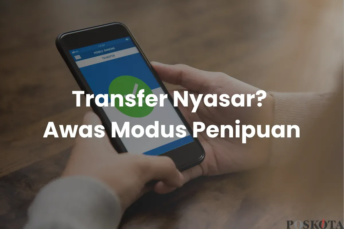2151transfernyasar transferan nyasar, modus pinjol ilegal, dana masuk misterius, cek mutasi rekening, lapor ke bank, penipuan pinjaman online, pinjol ilegal OJK, tips hindari pinjol