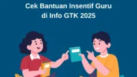 cek info gtk, validasi data guru, tunjangan guru 2025, dapodik operator sekolah, data guru valid, insentif guru cair, cek status gtk, update info gtk, sktp cair tepat, guru non asn