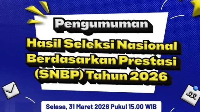 2026, Hasil, lulus, nasional, Prestasi, seleksi, SNBP, Ujian