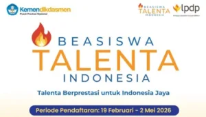 2026, Beasiswa, daftar, Indonesia, Talenta, Tutup