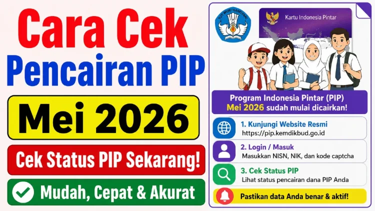 2026, Anak, bansos, bantuan, cair, cara, cek, Dana, jalur, Kemdikbud, KIP, Kuliah, Login, Mandiri, panduan, PIP, pip.dikdasmen.go.id, Sekolah, Tahap