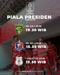 2026, hari ini, jadwal, Lawan, Persebaya, Persija, Piala, Port FC, Presiden, PSMS