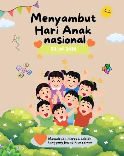 23 Juli, Anak, download, HAN, Hari Anak Nasional, Indonesia, link, Makna, nasional, Poster, Sejarah, Tanggal, Twibbon, Ucapan