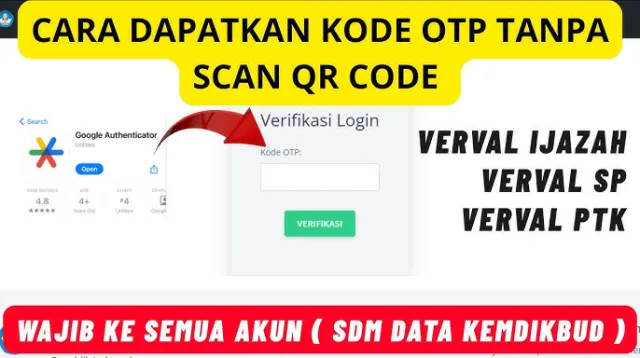 fsdgj 2026, Authenticator, cara, Code, Google, GTK, Info, OTP, QR, Scan, Verval