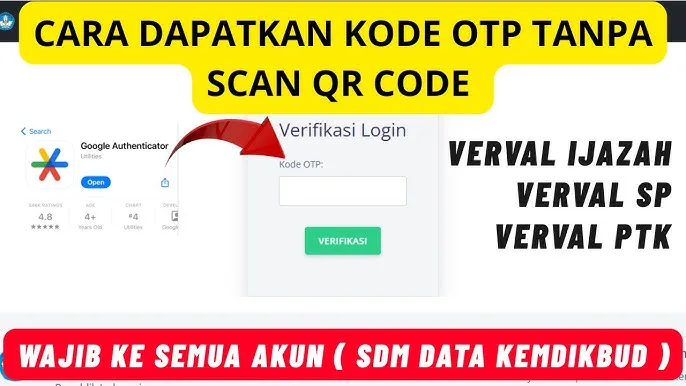 fsdgj 2026, Authenticator, cara, Code, Google, GTK, Info, OTP, QR, Scan, Verval