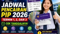 2026, Anak, bansos, bantuan, cair, cara, cek, Dana, Kemdikbud, Kemendikdasmen, KIP, Kuliah, Login, Mandiri, panduan, PIP, pip.dikdasmen.go.id, Sekolah, SiPintar, SMK, Tahap