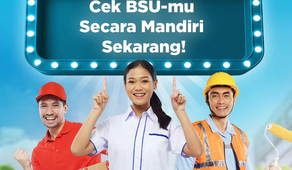 bsu-2026-rp900-ribu-232896526 2026, bansos, bantuan, BPJS, BPNT, BSU, cair, cara, Jaminan Kesehatan Nasional, jkn, Karyawan, Kemnaker, Kesehatan, ketenagakerjaan, pbi, Pegawai, subsidi, syarat, Upah